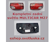 Světlo zadní levé Multicar M27 komplet