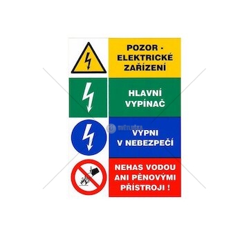 Tabulka - Pozor elektrické zařízení Hlavní vypínač Vypni v nebezpečí Nehas vodou, samolepka A5